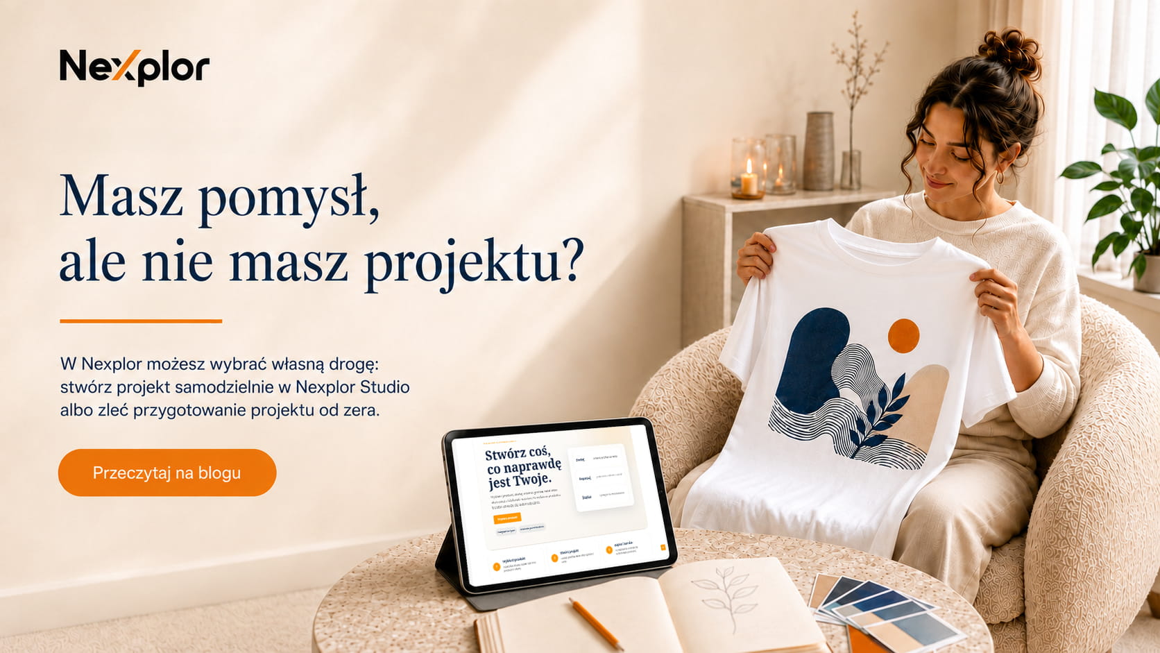 Masz pomysł, ale nie masz projektu – Nexplor Studio i usługa przygotowania projektu od zera